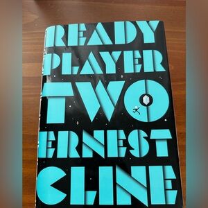 Ready Player Two by Ernest Cline Hardcover First Edition